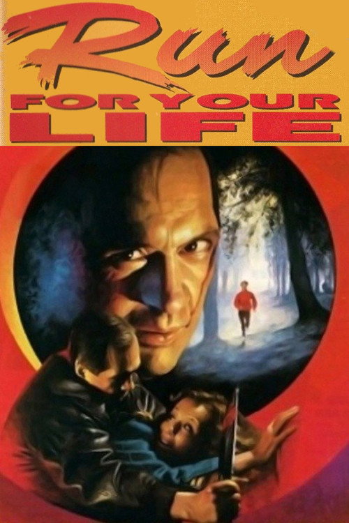 Run for Your Life official trailer poster