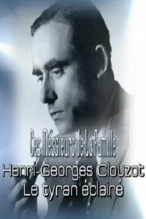 Henri-Georges Clouzot: An Enlightened Tyrant official trailer poster