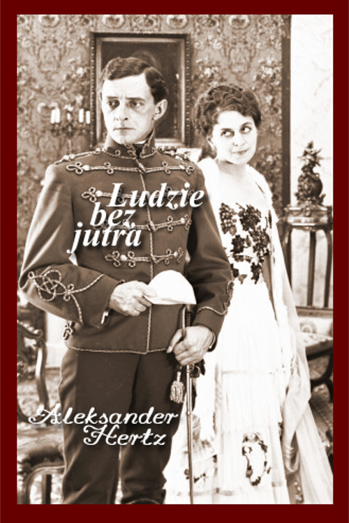 Ludzie bez jutra official trailer poster