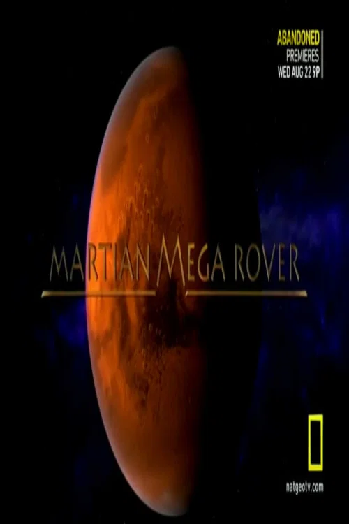 Martian Mega Rover official trailer poster