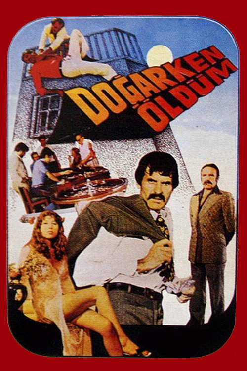 Doğarken Öldüm official trailer poster