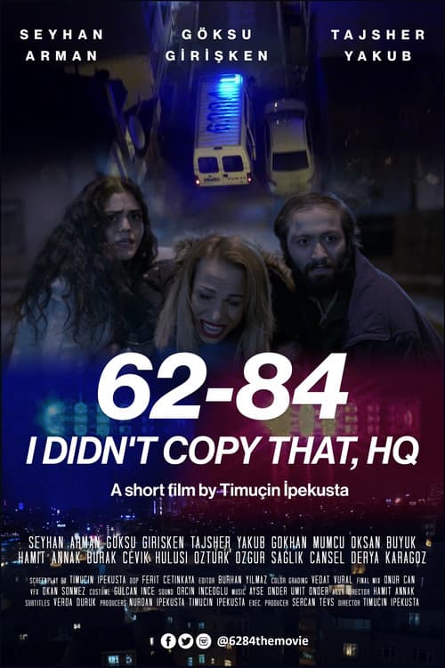 62-84, I Didn't Copy That, HQ official trailer poster