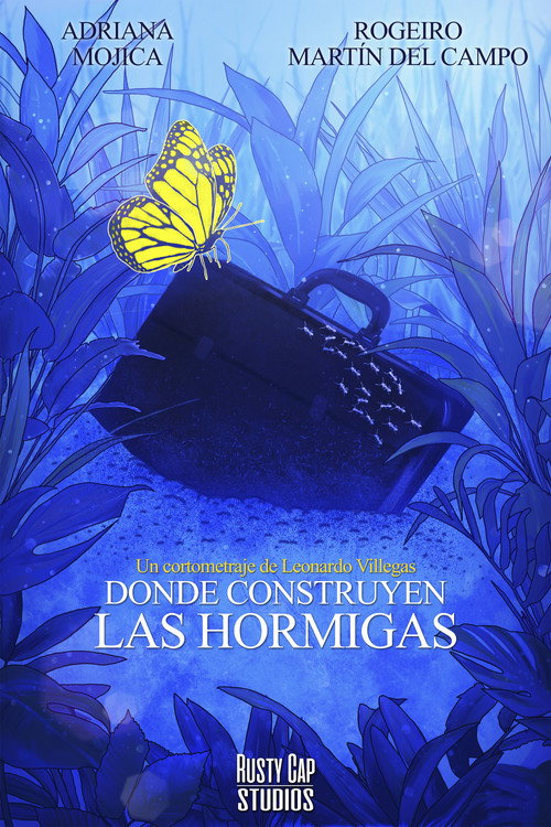 Donde Construyen las Hormigas official trailer poster