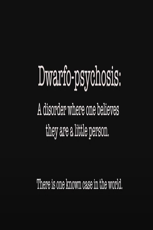 Dwarfo-Psychosis official trailer poster