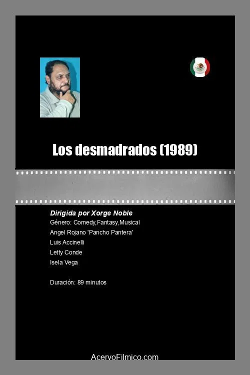 Los desmadrados official trailer poster