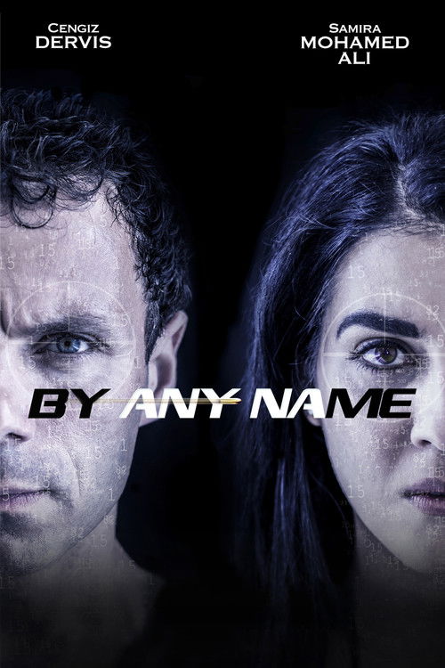 By Any Name official trailer poster