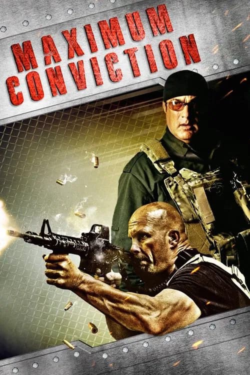 Maximum Conviction official trailer poster