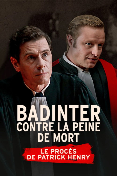 Badinter contre la peine de mort, le procès Patrick Henry official trailer poster