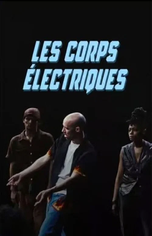 Les Corps électriques official trailer poster