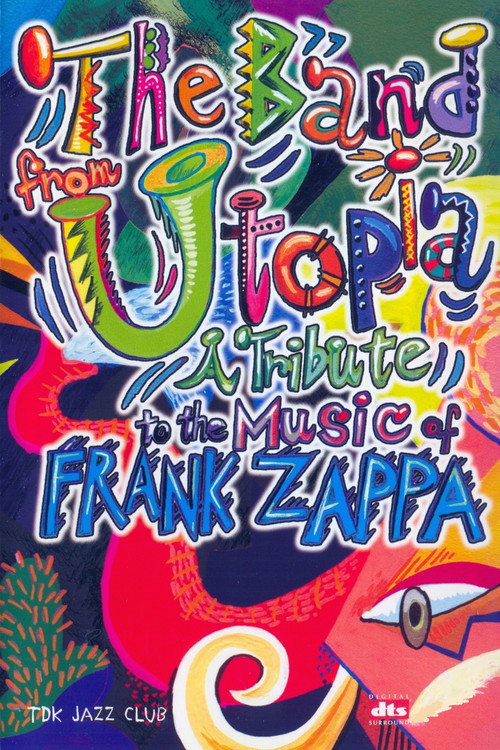 Band from Utopia: A Tribute to the Music of Frank Zappa official trailer poster