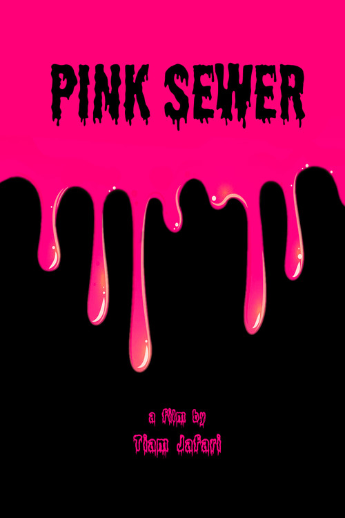 Pink Sewer official trailer poster