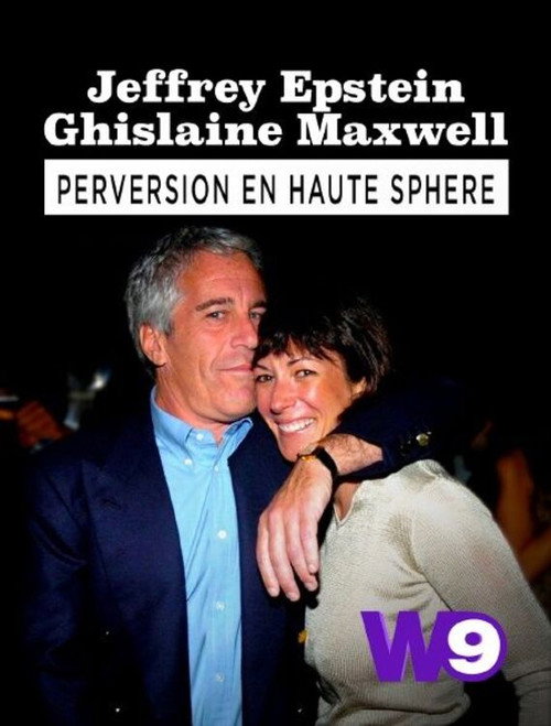 Jeffrey Epstein, Ghislaine Maxwell : Perversion en haute sphère official trailer poster