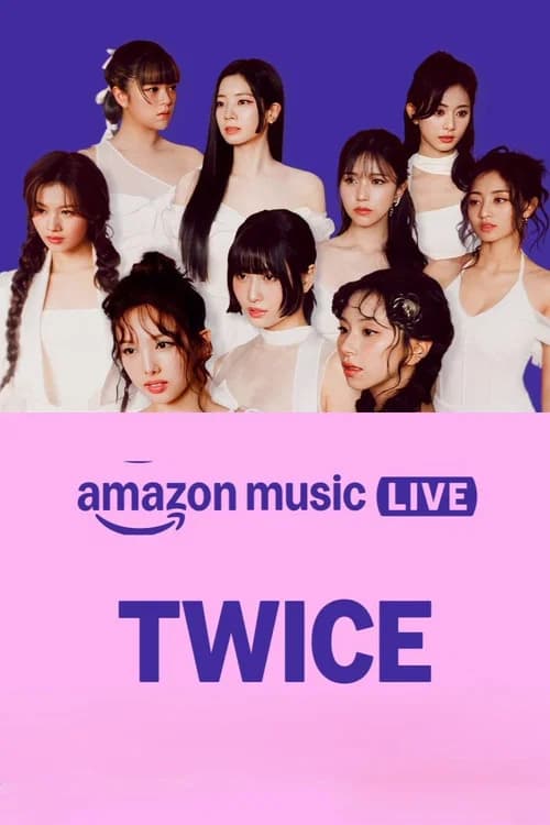 Amazon Music Live: TWICE official trailer poster