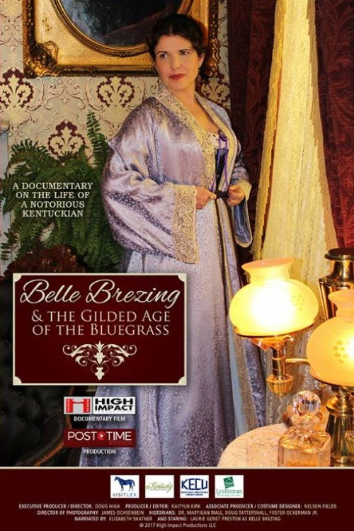 Belle Brezing and the Gilded Age of the Bluegrass official trailer poster