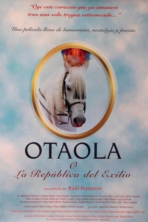 Otaola o la república del exilio official trailer poster