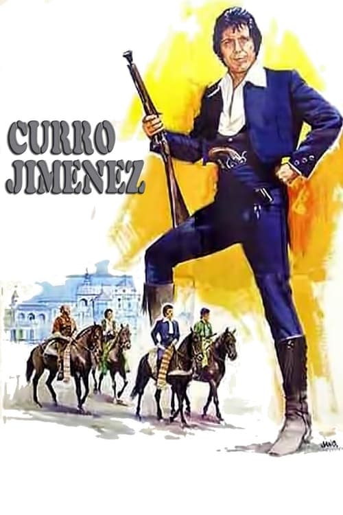 Curro Jiménez official trailer poster