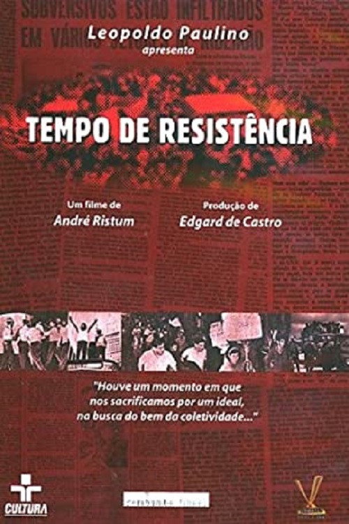 Tempo de Resistência official trailer poster
