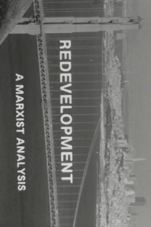 Redevelopment: A Marxist Analysis official trailer poster