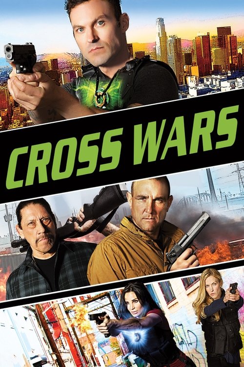 Cross Wars official trailer poster