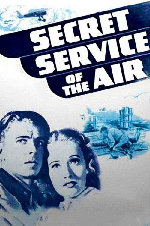 Secret Service of the Air official trailer poster