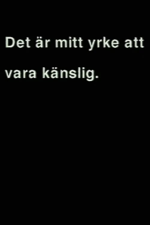 Det är mitt yrke att vara känslig official trailer poster