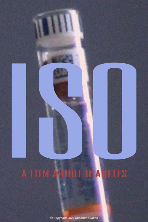 ISO: A Film About Diabetes official trailer poster