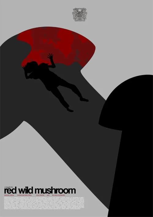 Red Wild Mushroom official trailer poster