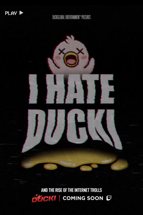 I HATE DUCKI official trailer poster