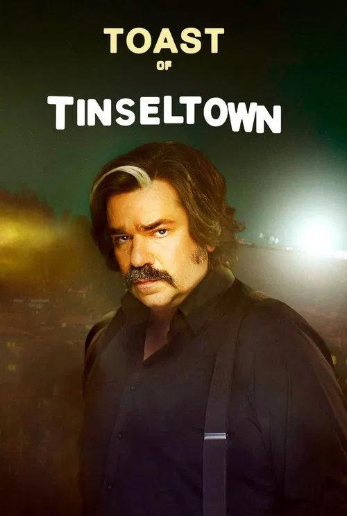 Toast of Tinseltown official trailer poster