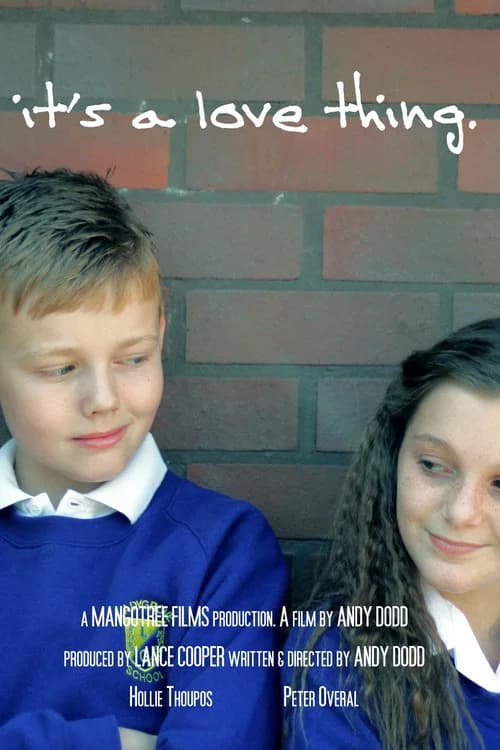 It's a Love Thing official trailer poster