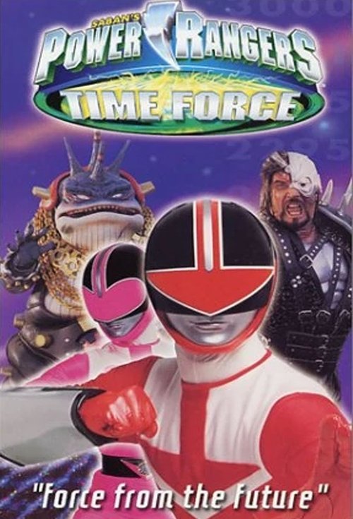 Power Rangers Time Force: Force from the Future official trailer poster