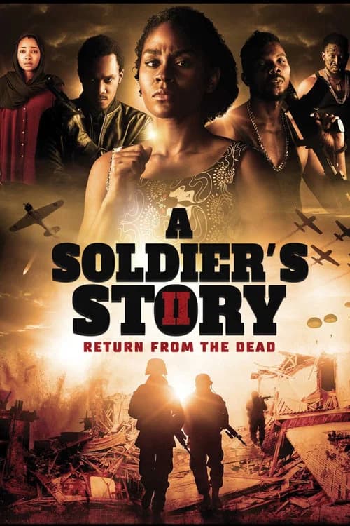 A Soldier's Story 2: Return from the Dead official trailer poster
