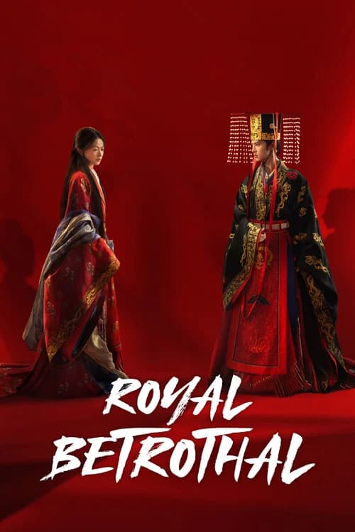 Royal Betrothal official trailer poster
