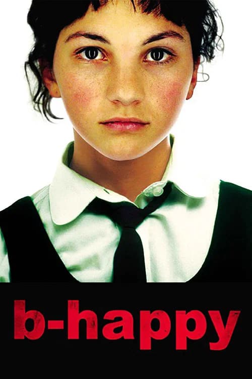 B-Happy official trailer poster
