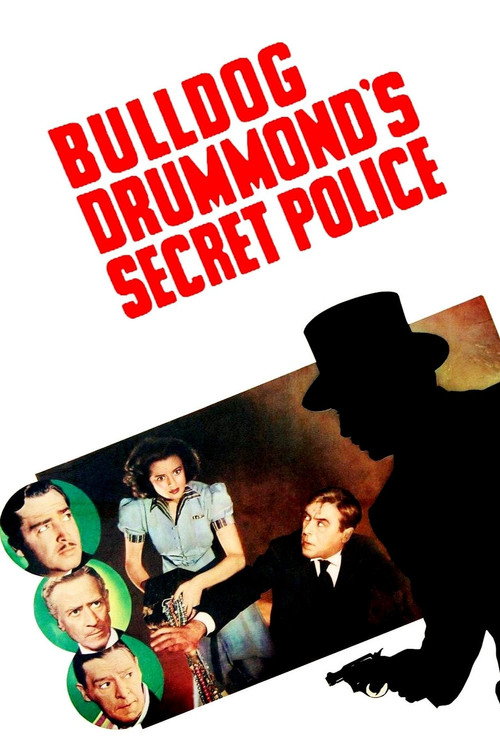 Bulldog Drummond's Secret Police official trailer poster