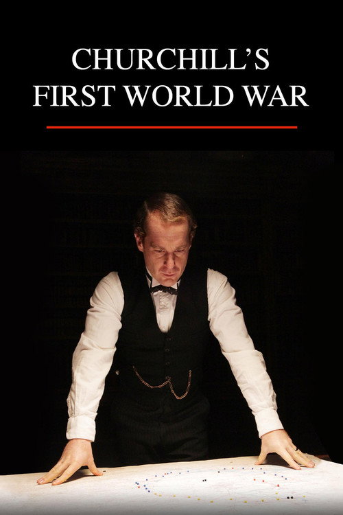 Churchill's First World War official trailer poster