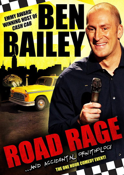 Ben Bailey: Road Rage official trailer poster