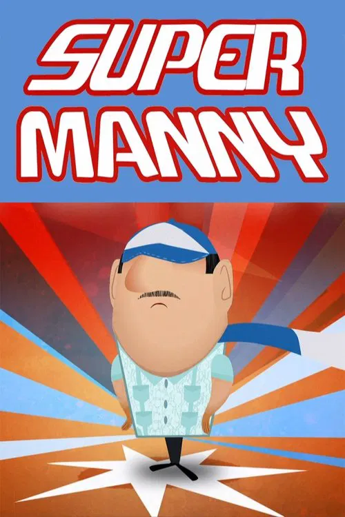 Super Manny official trailer poster