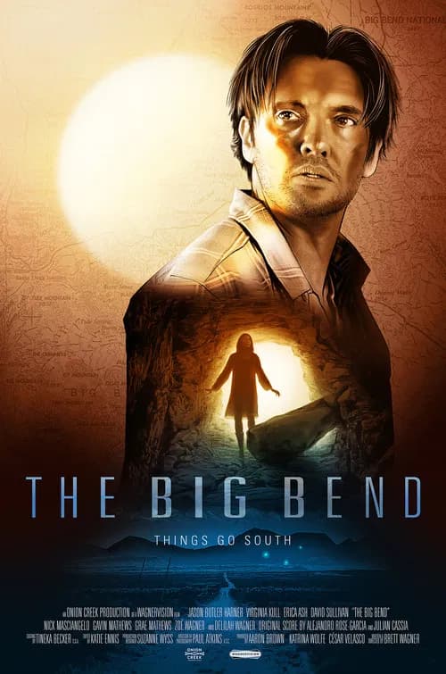 The Big Bend official trailer poster