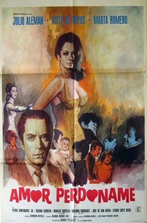 Amor perdóname official trailer poster