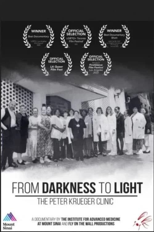 From Darkness to Light: The Peter Krueger Clinic official trailer poster
