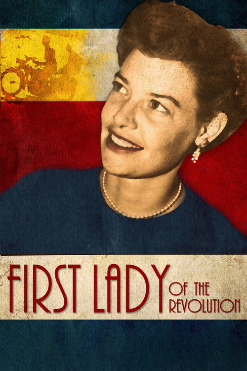 First Lady of the Revolution official trailer poster