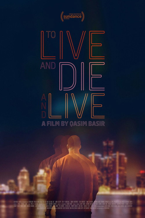 To Live and Die and Live official trailer poster