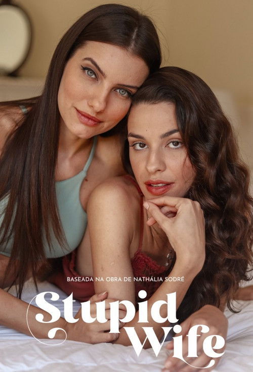 Stupid Wife official trailer poster