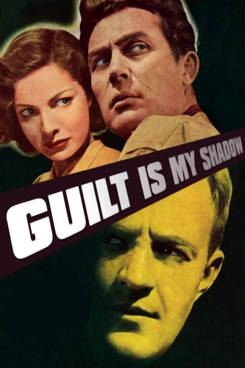 Guilt Is My Shadow official trailer poster