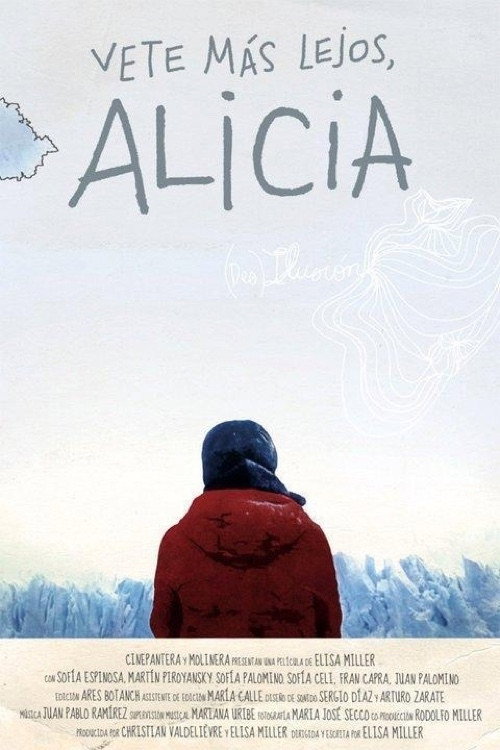 Vete más lejos Alicia official trailer poster