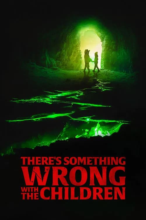 There's Something Wrong with the Children official trailer poster