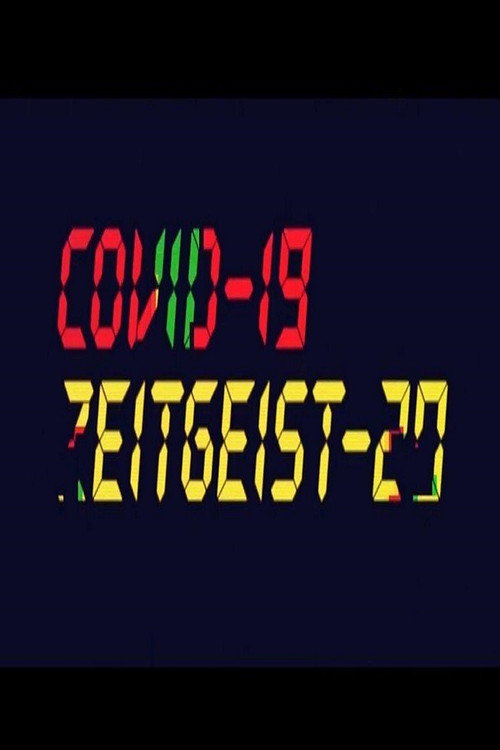 COVID-19 Zeitgeist-20 official trailer poster