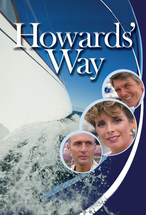 Howards' Way official trailer poster