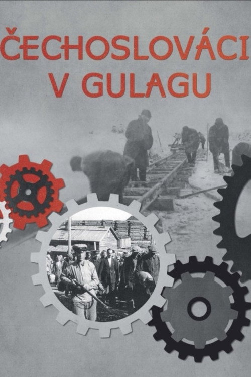 Čechoslováci v gulagu official trailer poster